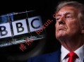 特朗普起诉BBC索赔100亿美元，指控其剪辑讲话构成诽谤