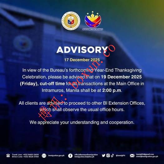 菲律宾移民局发布通知：12月19日马尼拉总局提前至下午2点停止受理业务